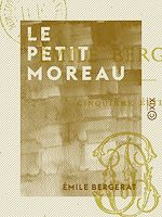 Télécharger le livre :  Le Petit Moreau