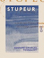 Télécharger le livre :  Stupeur