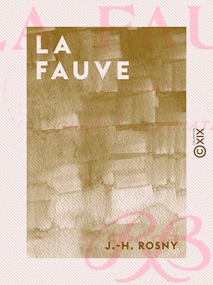 Téléchargez le livre :  La Fauve