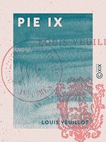 Télécharger le livre :  Pie IX