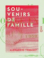 Télécharger le livre :  Souvenirs de famille