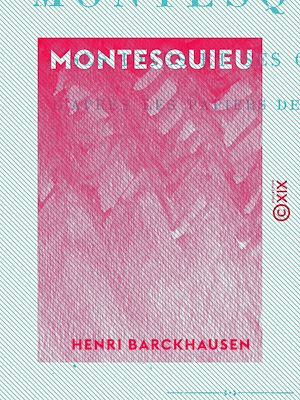 Téléchargez le livre :  Montesquieu