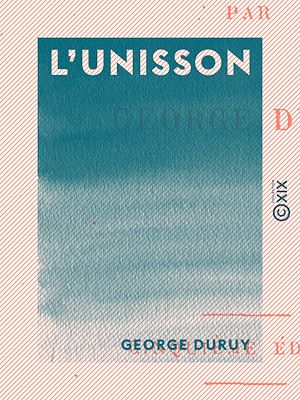 Téléchargez le livre :  L'Unisson