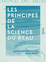 Télécharger le livre :  Les Principes de la science du Beau