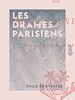 Télécharger le livre :  Les Drames parisiens