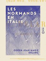 Télécharger le livre :  Les Normands en Italie