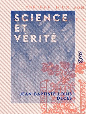 Téléchargez le livre :  Science et Vérité