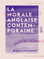 Télécharger le livre :  La Morale anglaise contemporaine