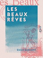 Télécharger le livre :  Les Beaux Rêves
