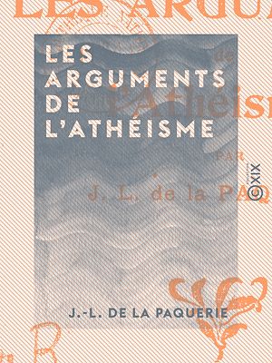Download the eBook: Les Arguments de l'athéisme