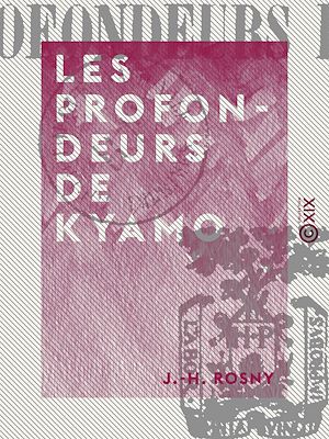 Téléchargez le livre :  Les Profondeurs de Kyamo
