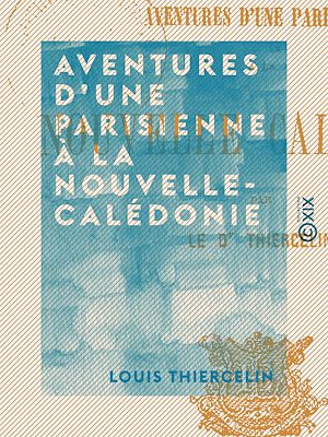 Download the eBook: Aventures d'une parisienne à la Nouvelle-Calédonie