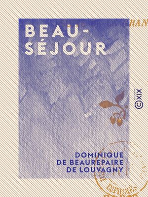 Téléchargez le livre :  Beauséjour