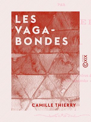 Téléchargez le livre :  Les Vagabondes