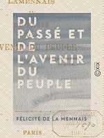 Télécharger le livre :  Du passé et de l'avenir du peuple