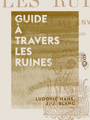 Download the eBook: Guide à travers les ruines
