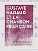 Télécharger le livre :  Gustave Nadaud et la chanson française
