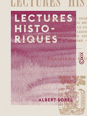 Téléchargez le livre :  Lectures historiques