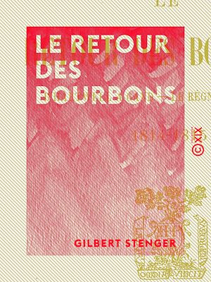Download the eBook: Le Retour des Bourbons