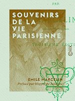 Télécharger le livre :  Souvenirs de la vie parisienne