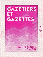 Download this eBook Gazetiers et Gazettes
