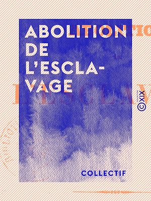 Download the eBook: Abolition de l'esclavage