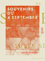 Télécharger le livre :  Souvenirs du 4 septembre