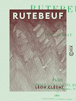 Télécharger le livre :  Rutebeuf