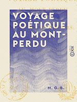 Télécharger le livre :  Voyage poétique au Mont-Perdu