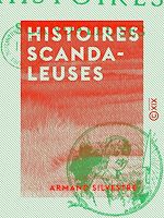 Télécharger le livre :  Histoires scandaleuses