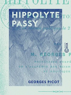 Téléchargez le livre :  Hippolyte Passy