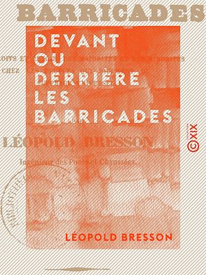 Download the eBook: Devant ou derrière les barricades
