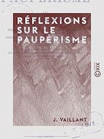 Download this eBook Réflexions sur le paupérisme