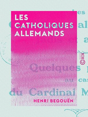 Download the eBook: Les Catholiques allemands