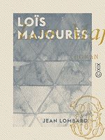 Télécharger le livre :  Loïs Majourès