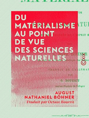 Téléchargez le livre :  Du matérialisme au point de vue des sciences naturelles