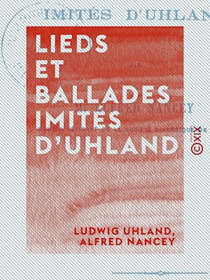 Download the eBook: Lieds et Ballades imités d'Uhland
