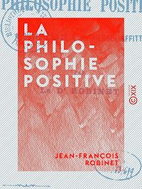 Téléchargez le livre :  La Philosophie positive