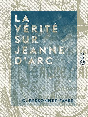 Download the eBook: La Vérité sur Jeanne d'Arc