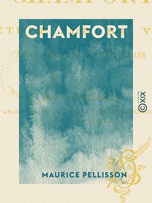 Téléchargez le livre :  Chamfort