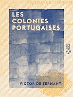 Télécharger le livre :  Les Colonies portugaises