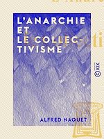 Télécharger le livre :  L'Anarchie et le Collectivisme