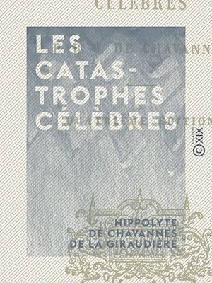Download the eBook: Les Catastrophes célèbres