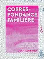 Télécharger le livre :  Correspondance familière