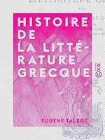Télécharger le livre :  Histoire de la littérature grecque