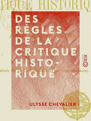 Téléchargez le livre :  Des règles de la critique historique