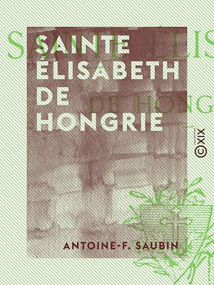 Download the eBook: Sainte Élisabeth de Hongrie