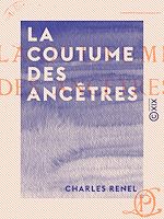 Télécharger le livre :  La Coutume des ancêtres