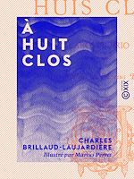 Télécharger le livre :  À huit clos