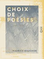 Télécharger le livre :  Choix de poésies